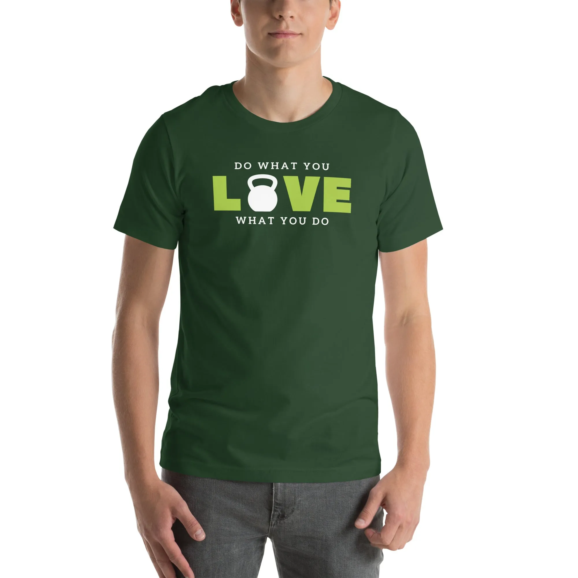 "Do What You Love" Unisex t-shirt